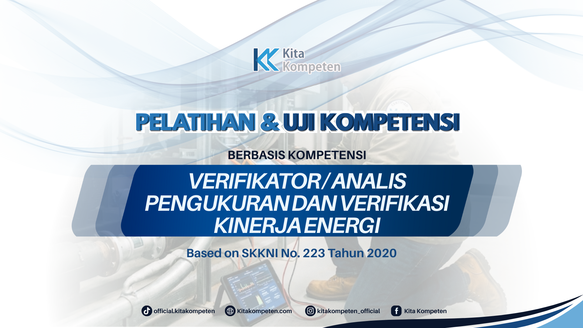 Verifikator / Analis Pengukuran dan Verifikasi Kinerja Energi