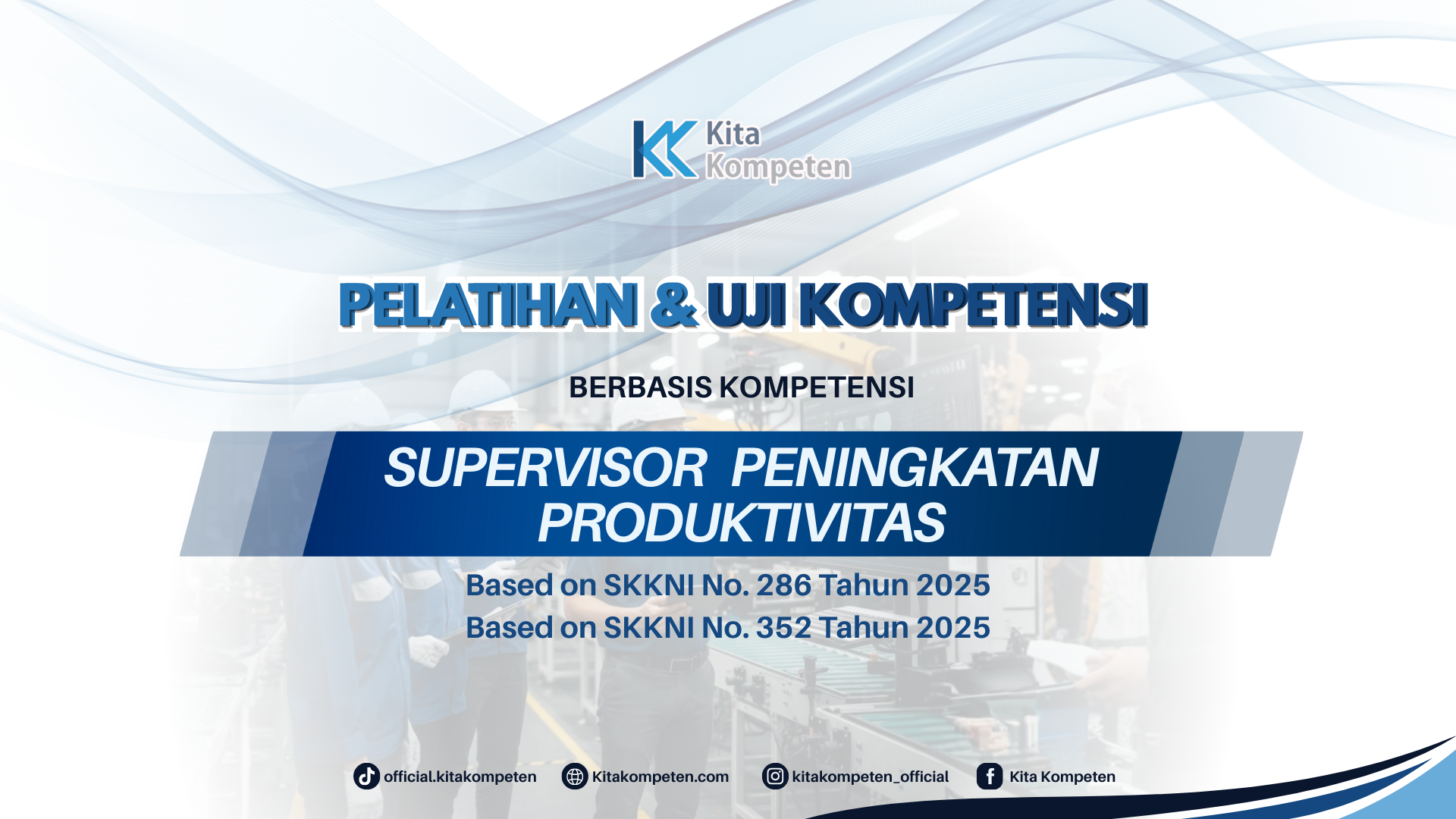 Supervisor Peningkatan Produktivitas