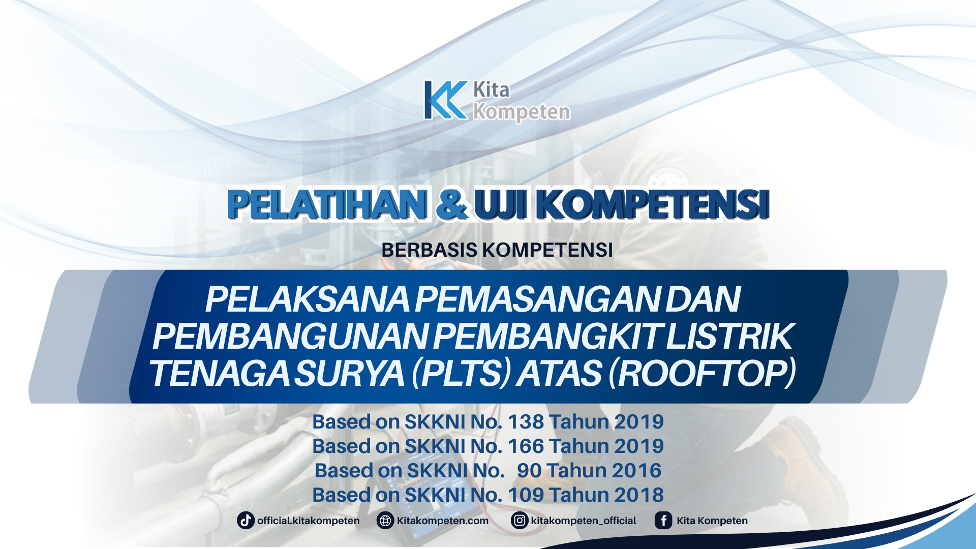 Pelaksana Pemasangan dan Pembangunan Pembangkit Listrik Tenaga Surya (PLTS) Atap (Rooftop)
