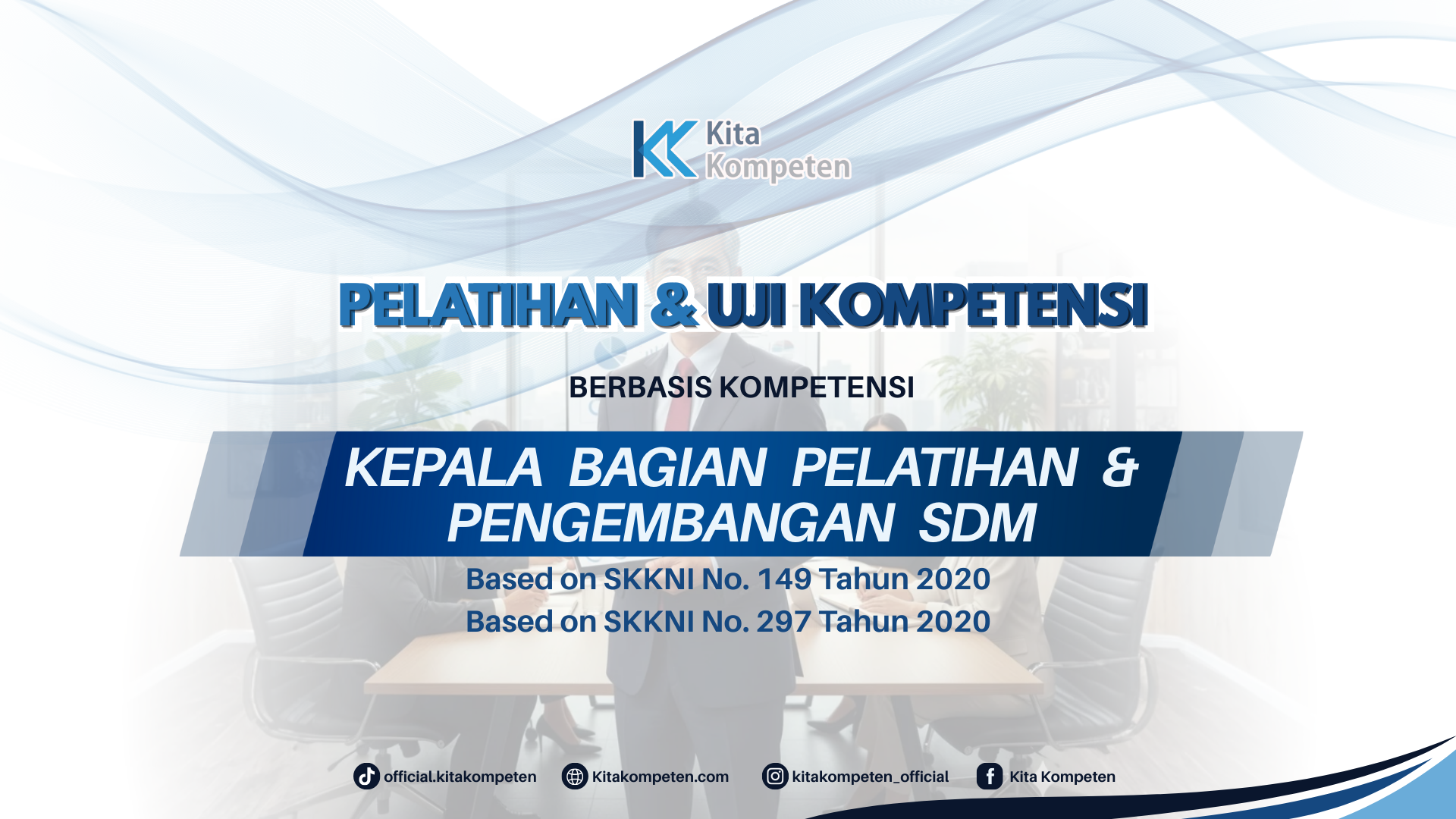 Kepala Bagian Pelatihan dan Pengembangan 