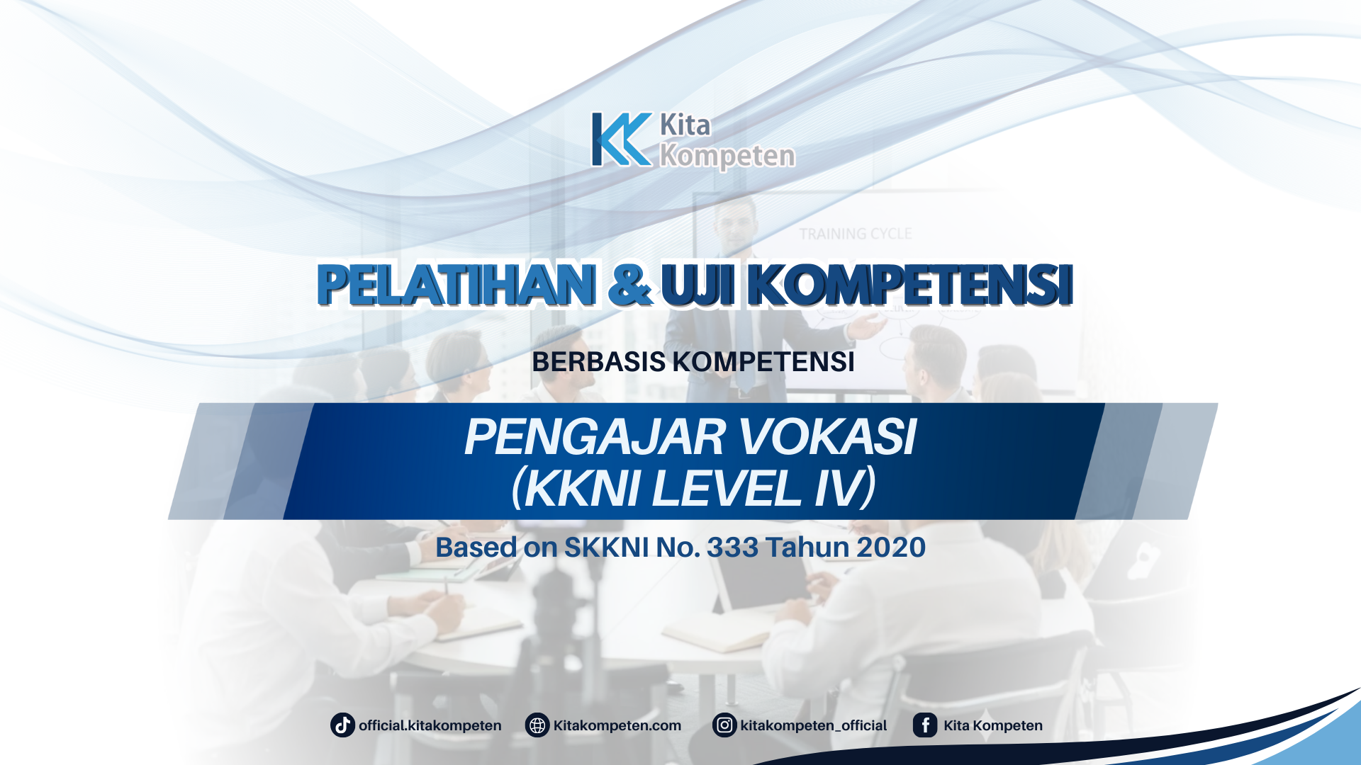 Pengajar Vokasi (KKNI Level IV)